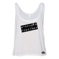 Stronger Together Ladies Boxy Crop Top