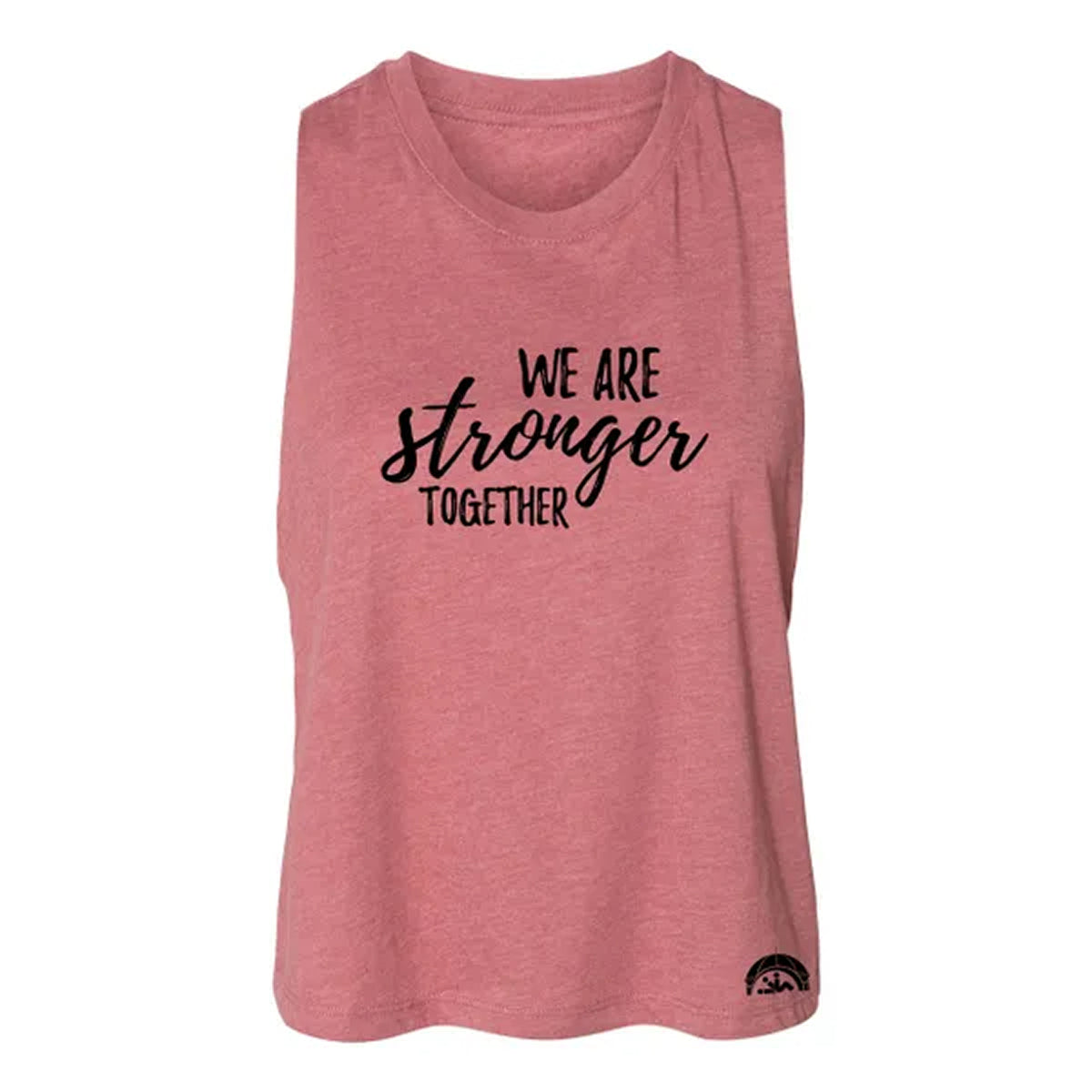 We Are Stronger Ladies Crop Tank